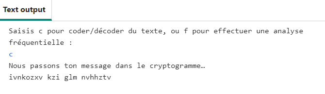La sortie du code affichant un message codé.